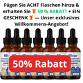 Fügen Sie ACHT Flaschen hinzu & erhalten Sie 🎁 50 % RABATT + EIN GESCHENK 🎁 — Unser exklusives Willkommens-Angebot!